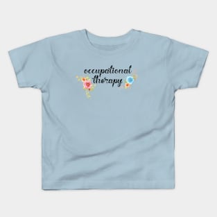 Occupational Therapy Design for Occupational Therapists Kids T-Shirt